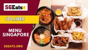 jollibee Menu Singapore