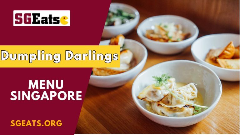 Dumpling Darlings Menu Price Singapore (Updated 2024)
