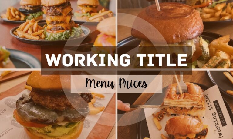 Working Title Burger Bar Menu Price Singapore (Updated 2024)