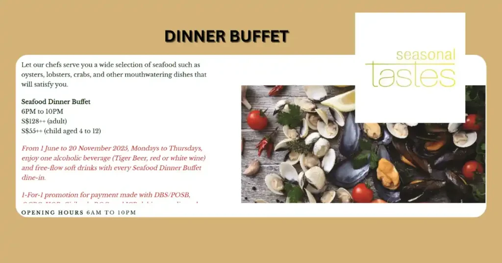 seasonal-tastes-dinner-buffet menu-SG